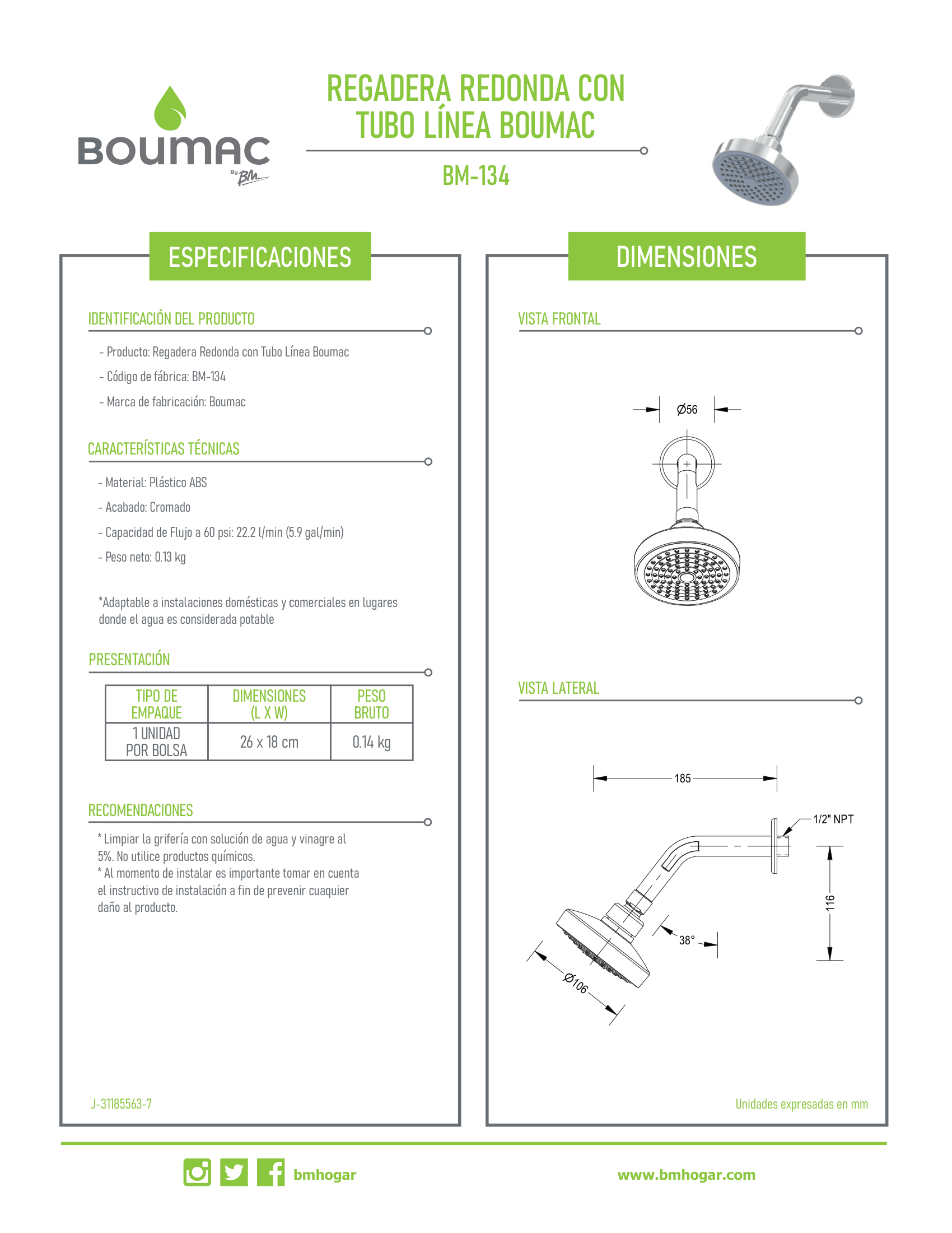 Regadera Redonda con Tubo Línea Boumac BM-134 para Baño